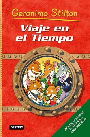 GERONIMO STILTON. VIAJE EN EL TIEMPO 1