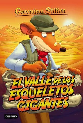 GERONIMO STILTON 44 EL VALLE DE LOS ESQUELETOS GIG