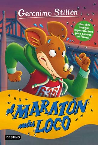 GERONIMO STILTON 45 EL MARATÓN MÁS LOCO