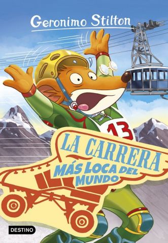 GERONIMO STILTON 06 LA CARRERA MÁS LOCA DEL MUNDO