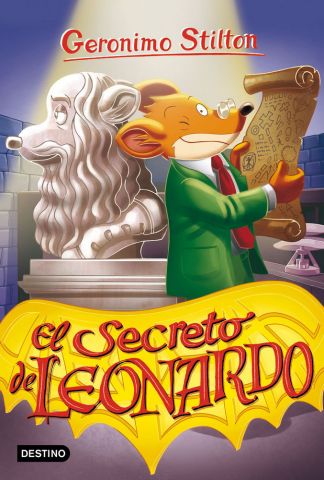 GERONIMO STILTON 75 EL SECRETO DE LEONARDO.