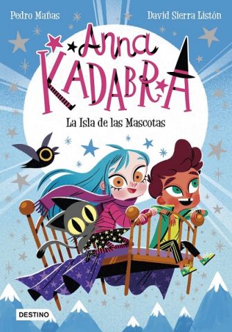 ANNA KADABRA 5 LA ISLA DE LAS MASCOTAS (DESTINO)