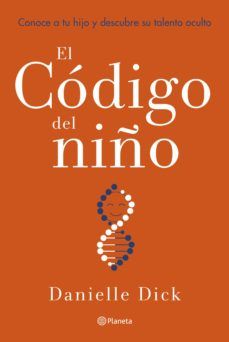 EL CÓDIGO DEL NIÑO (PLANETA)