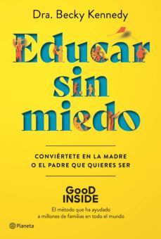 EDUCAR SIN MIEDO (PLANETA)