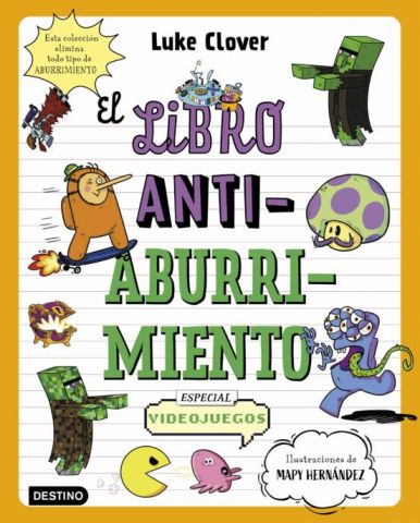 EL LIBRO ANTIABURRIMIENTO ESPECIAL VIDEOJUEGOS (DESTINO)