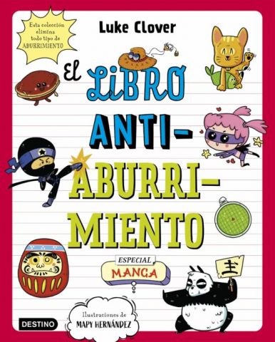 EL LIBRO ANTIABURRIMIENTO ESPECIAL MANGA (DESTINO)