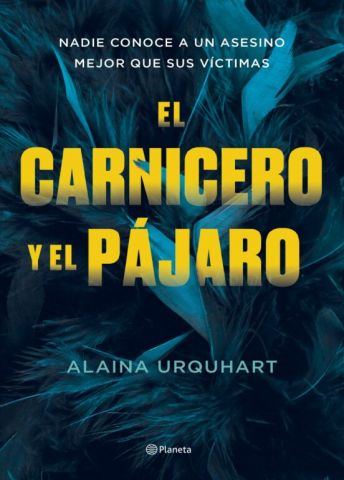 EL CARNICERO Y EL PÁJARO (PLANETA)