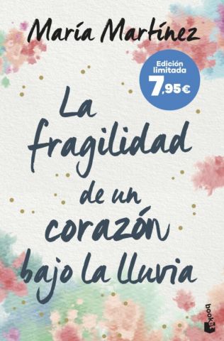 LA FRAGILIDAD DE UN CORAZÓN BAJO LA LLUVIA (BOOKET)