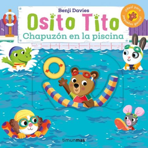 OSITO TITO. CHAPUZÓN EN LA PISCINA (TIMUN MAS)