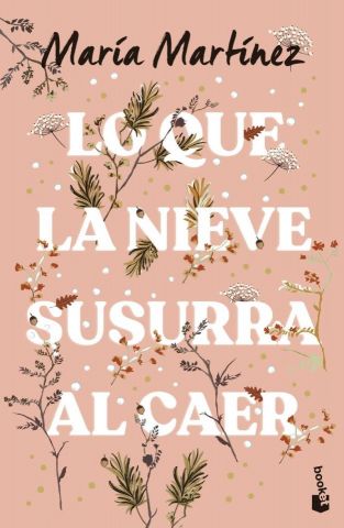 LO QUE LA NIEVE SUSURRA AL CAER (BOOKET)