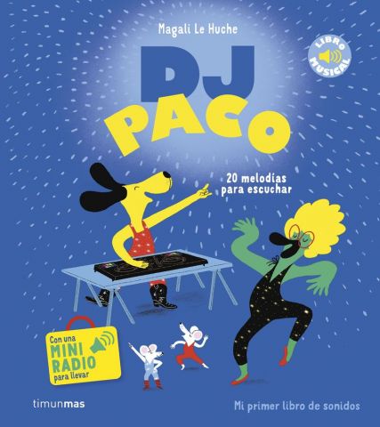 DJ PACO. LIBRO MUSICAL (TIMUN MÁS)