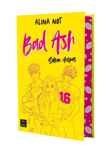 BAD ASH 1. SALTAN CHISPAS ED. ESPECIAL (CROSS BOOKS)