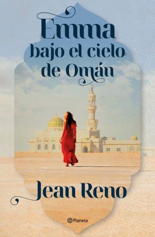 EMMA BAJO EL CIELO DE OMÁN (PLANETA)