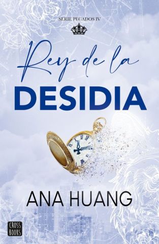 REY DE LA DESIDIA. PECADOS 4 (CROSS BOOKS)