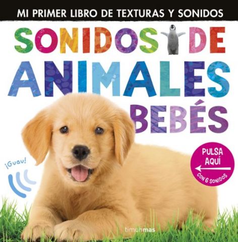 SONIDOS DE ANIMALES BEBÉS (TIMUN MAS)