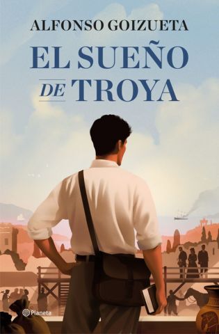 EL SUEÑO DE TROYA (PLANETA)