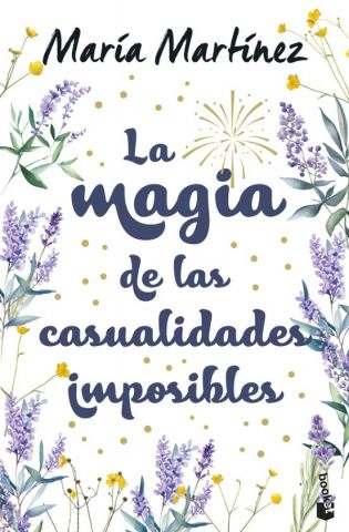 LA MAGIA DE LAS CASUALIDADES IMPOSIBLES (BOOKET)