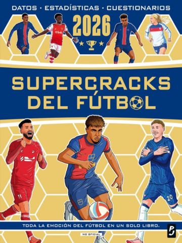 SUPERCRACKS DEL FÚTBOL 2026 (PLANETA JUNIOR)