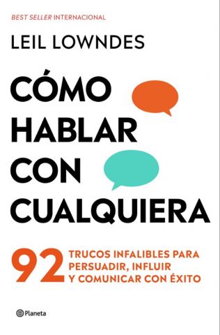 CÓMO HABLAR CON CUALQUIERA (PLANETA)