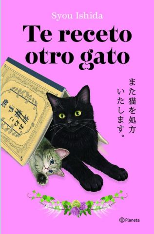 TE RECETO OTRO GATO (PLANETA)