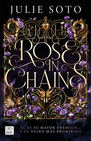 ROSE IN CHAINS (CROSS BOOKS)