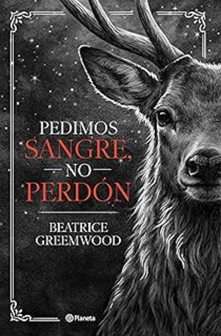 PEDIMOS SANGRE, NO PERDÓN (PLANETA)