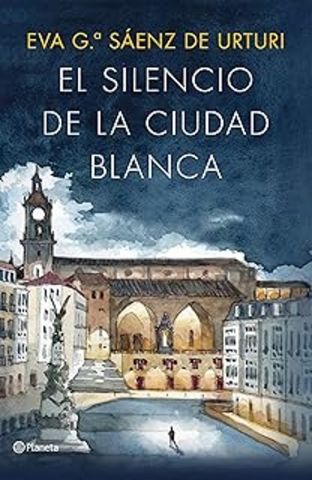 EL SILENCIO DE LA CIUDAD BLANCA ED. ILUSTRADA (PLANETA)