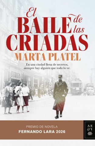 EL BAILE DE LAS CRIADAS (PLANETA)
