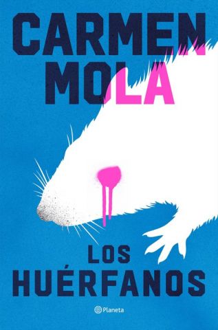 LOS HUÉRFANOS (PLANETA)