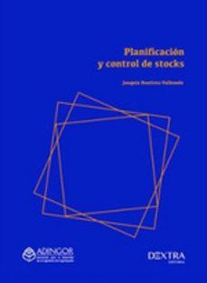 PLANIFICACIÓN Y CONTROL DE STOCKS (DEXTRA)