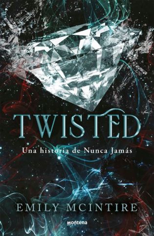TWISTED. NUNCA JAMÁS 4 (MONTENA)
