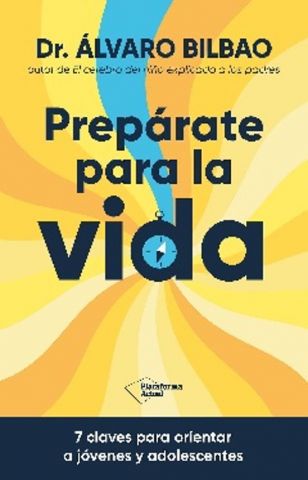 PREPÁRATE PARA LA VIDA (PLATAFORMA)