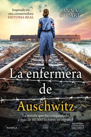 LA ENFERMERA DE AUSCHWITZ (NEWTON COMPTON)
