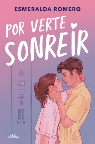 POR VERTE SONREIR (ALFAGUARA)