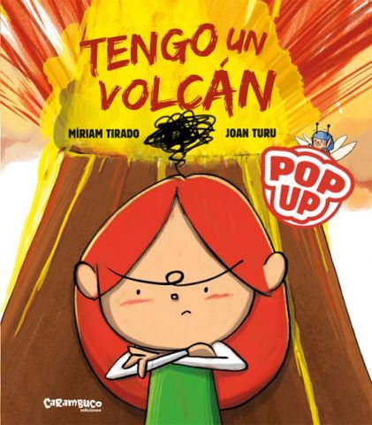 TENGO UN VOLCÁN POP-UP (CARAMBUCO)