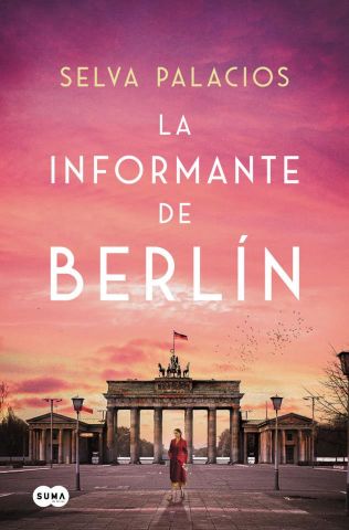 LA INFORMANTE DE BERLÍN (SUMA DE LETRAS)