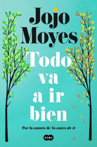 TODO VA A IR BIEN (SUMA DE LETRAS)
