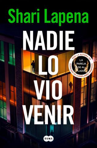 NADIE LO VIO VENIR (SUMA DE LETRAS)