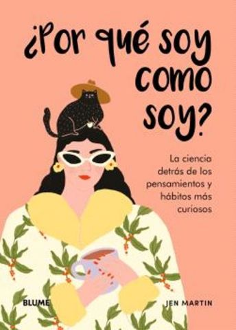 ¿POR QUÉ SOY COMO SOY? (BLUME)
