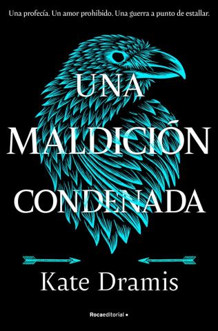 UNA MALDICIÓN CONDENADA (ROCA)