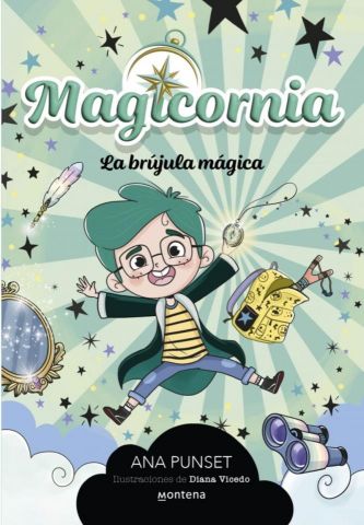 MAGICORNIA. LA BRÚJULA MÁGICA (MONTENA)
