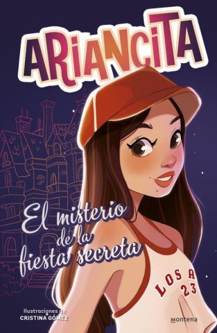 ARIANCITA. EL MISTERIO DE LA FIESTA SECRETA (MONTENA)