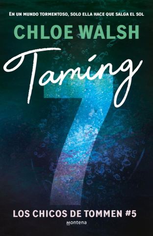TAMING 7. LOS CHICOS DE TOMMEN 5 (MONTENA)