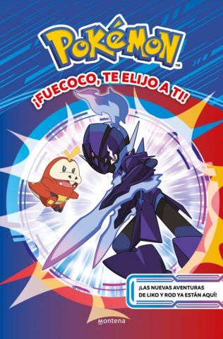 POKÉMON. ¡FUECOCO, TE ELIJO A TI! (MONTENA)