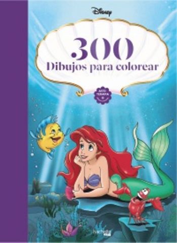 300 DIBUJOS PARA COLOREAR (HACHETTE)