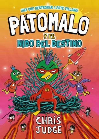 PATOMALO 2 Y EL NIDO DEL DESTINO (HACHETTE)
