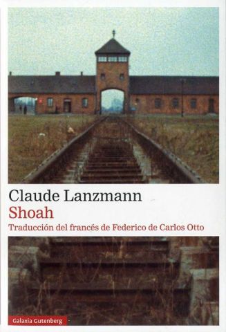 SHOAH (GALAXIA GUTEMBERG)