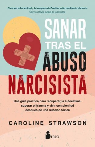 SANAR TRAS EL ABUSO NARCISISTA (SIRIO)