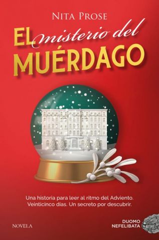 EL MISTERIO DEL MUÉRDAGO (DUOMO)