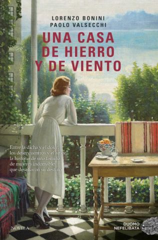 UNA CASA DE HIERRO Y DE VIENTO (DUOMO)